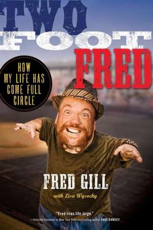 Two Foot Fred de Fred Gill