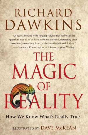 The Magic of Reality: How We Know What's Really True de Richard Dawkins