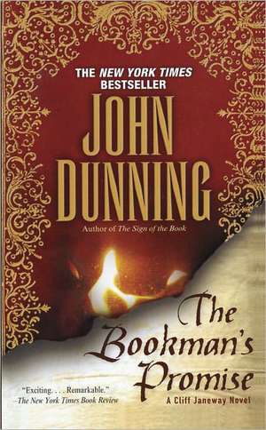 The Bookman's Promise: A Cliff Janeway Novel de John Dunning