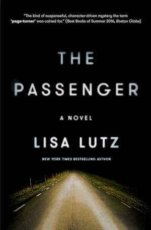 The Passenger de Lisa Lutz