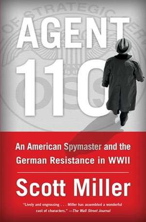 Agent 110 de Scott Jeffrey Miller