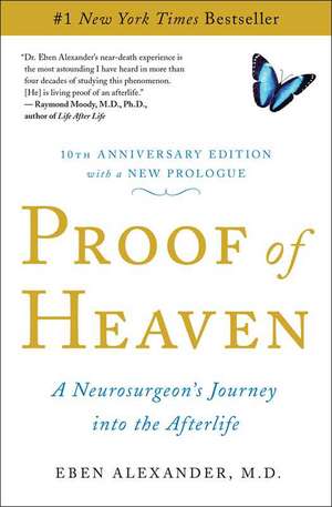 Proof of Heaven de Eben Alexander