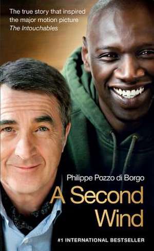 A Second Wind de Philippe Pozzo Di Borgo