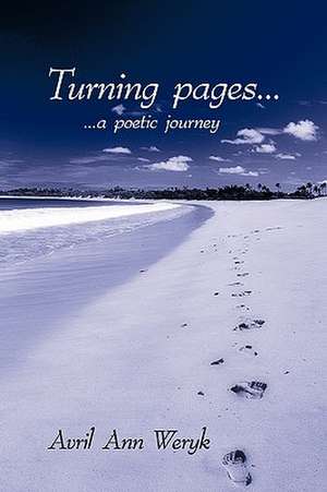 Turning Pages.... de Avril Ann Weryk