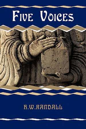 Five Voices de H. W. Randall