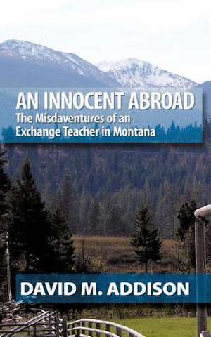 An Innocent Abroad de David M. Addison