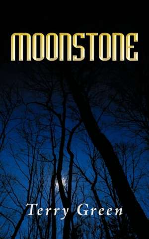 Moonstone de Terry Green