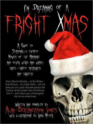 Fright Xmas de Alan-Bertaneisson Jones