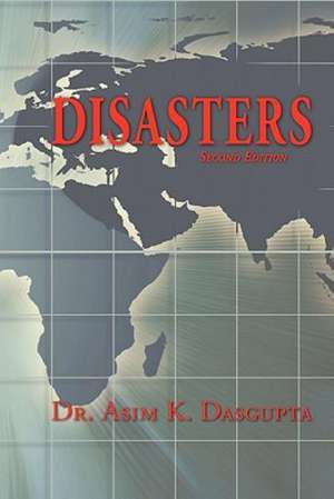 Disasters de Asim K. Dasgupta