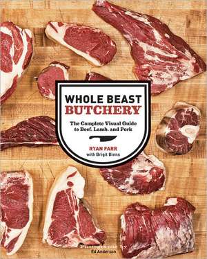 Whole Beast Butchery de Ryan Farr