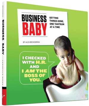 Business Baby de Alex Beckerman