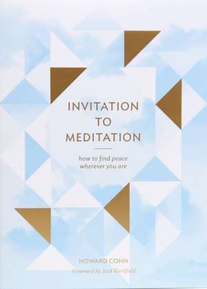 Invitation to Meditation de Howard Cohn