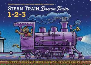 Steam Train, Dream Train 1-2-3 de Sherri Duskey Rinker