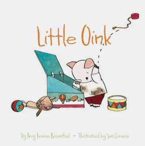 Little Oink de Rosenthal, Amy Krouse