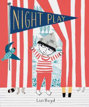 Night Play de Lizi Boyd