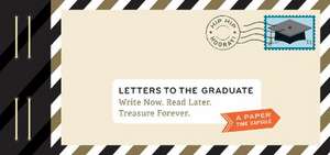 Letters to the Graduate de Lea Redmond