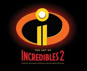 The Art of Incredibles 2 de Karen Paik