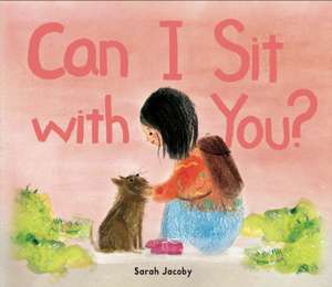 Can I Sit with You? de Sarah Jacoby