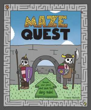 Maze Quest de Travis Nichols