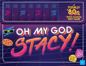 Oh My God, Stacy! a Totally 80's High School Party Game - For 3-12 Players, Ages 14+ - Find Your Clique and Race to Be the Coolest in School - Rad Card Game with Retro 80's Vibe de Greg Schram