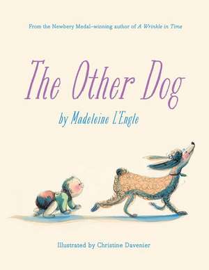 The Other Dog de Madeleine L'Engle