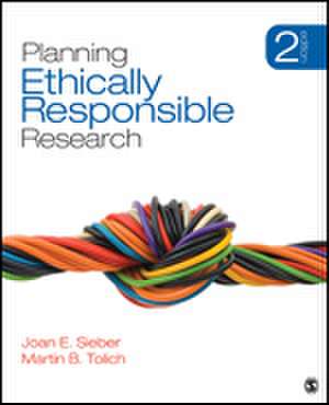 Planning Ethically Responsible Research de Joan E. Sieber