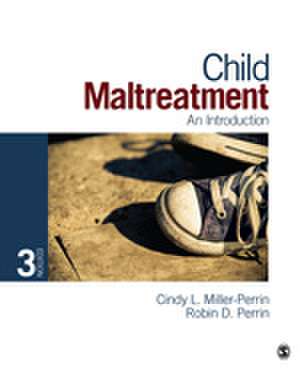 Child Maltreatment: An Introduction de Cindy L. Miller-Perrin