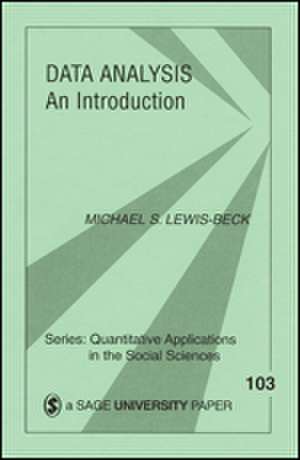 Data Analysis: An Introduction de Michael S. Lewis-Beck