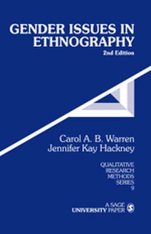 Gender Issues in Ethnography de Carol A. B. Warren