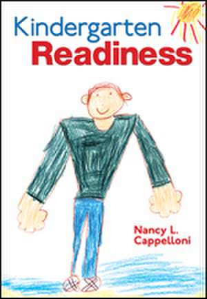 Kindergarten Readiness de Nancy L. Cappelloni