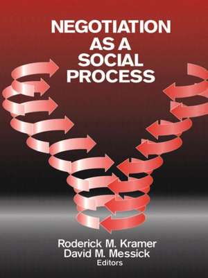 Negotiation as a Social Process de Roderick M Kramer