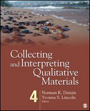 Collecting and Interpreting Qualitative Materials de Norman K. Denzin