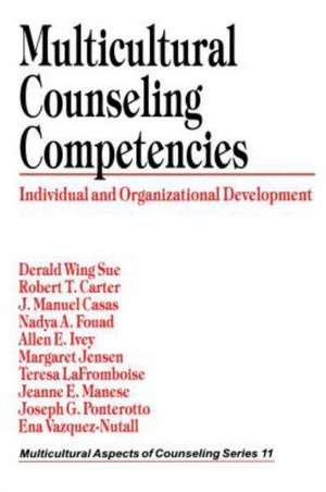 Multicultural Counseling Competencies: Individual and Organizational Development de Derald Wing Sue