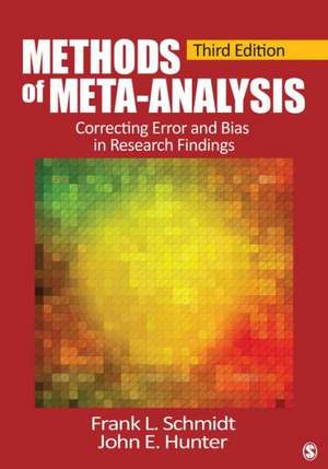 Methods of Meta-Analysis: Correcting Error and Bias in Research Findings de Frank L. Schmidt