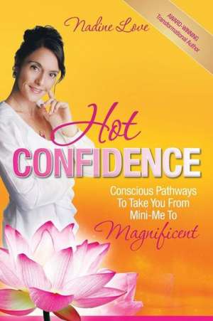 Hot Confidence de Nadine Love