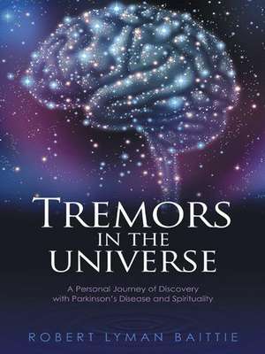 Tremors in the Universe de Robert Lyman Baittie