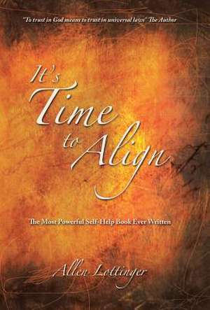 It's Time to Align de Allen Lottinger
