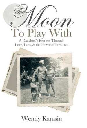 The Moon to Play with de Wendy Karasin