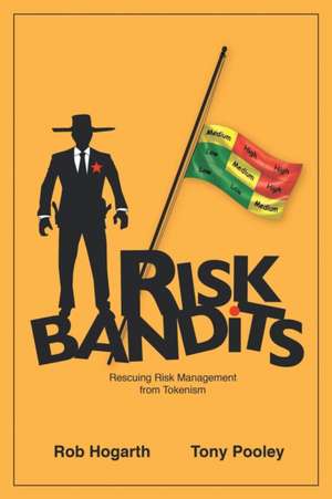 Risk Bandits de Rob Hogarth