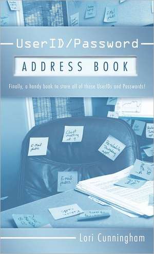 Userid/Password Address Book de Lori Cunningham