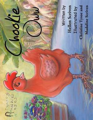 Chookie Oww de Hellen Scriven
