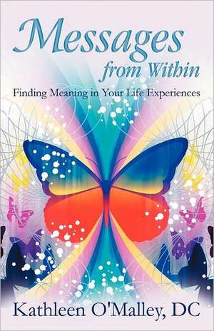 Messages from Within de Kathleen O'Malley DC