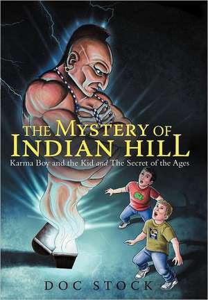 The Mystery of Indian Hill de Doc Stock