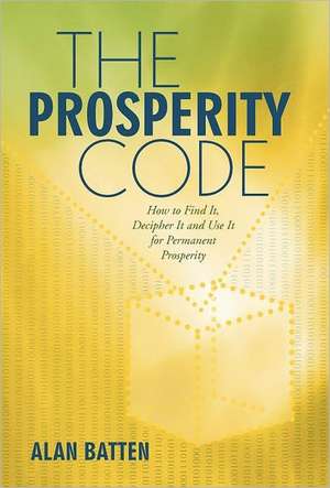 The Prosperity Code de Alan Batten