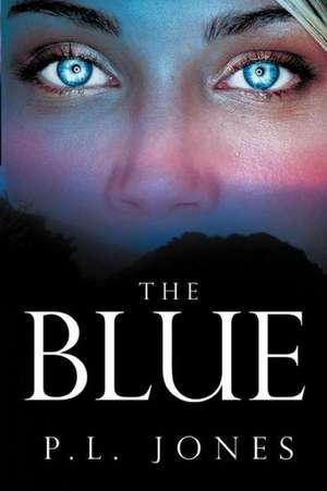 The Blue- de P. L. Jones