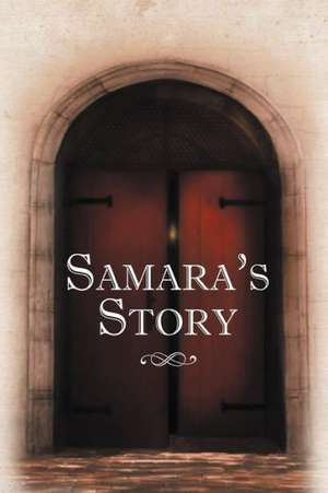 Samara's Story de Samara