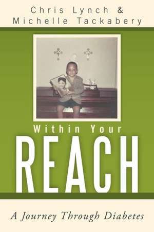 Within Your Reach de Chris Lynch