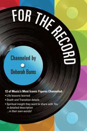 For the Record de Deborah Burns