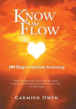 Know the Flow de Carmien Owen