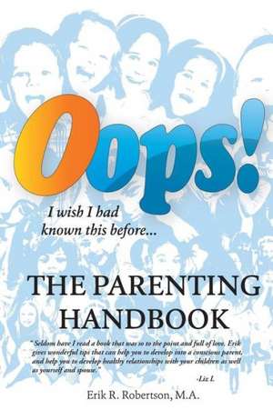 OOPS! the Parenting Handbook de Erik Robertson